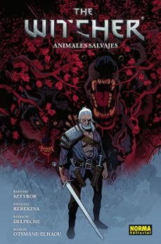 the witcher 8. animales salvajes-bartosz sztybor-miki montllo-9788467973945