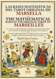 las bases matemáticas del tarot original de marsella-raul ciuro cerezo-9788468596945