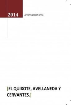 el quixote, avellaneda y cervantes (ebook)-9788468657745