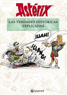 asterix. las verdades historicas explicadas-9788469628645