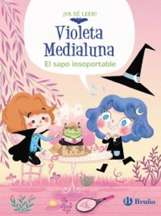 violeta medialuna 3. el sapo insoportable-9788469642245