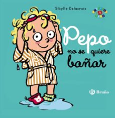 pepo no se quiere bañar-9788469664445