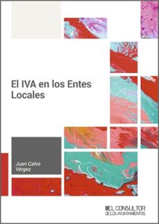 el iva en los entes locales-juan calvo vergez-9788470529245