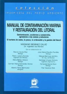 manual de contaminacion marina y restauracion de litoral-mariano seoanez calvo-9788471149145