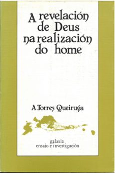 revelacion de deus na realizacion do home, a-9788471545145