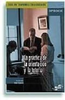 la practica de la orientacion y de la tutoria-rafael bisquerra alzina-9788471977045
