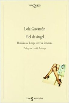 piel de angel: historia de la ropa interior femenina-9788472238145