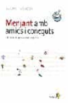 menjant amb amics i coneguts-9788473069045