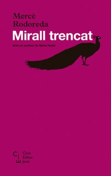 mirall trencat-merce rodoreda-9788473292245