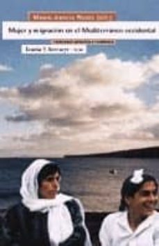mujer y migracion en el mediterraneo occidental-9788474264845