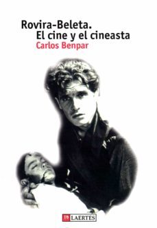 rovira-beleta. el cine y el cineasta-9788475844145