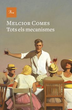 tots els mecanismes-melcior comes-9788475889245
