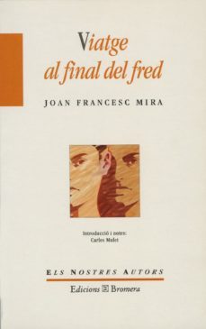 viatge al final del fred-9788476604045