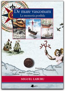de mare vasconum. la memoria perdida-miguel laburu-9788476815045
