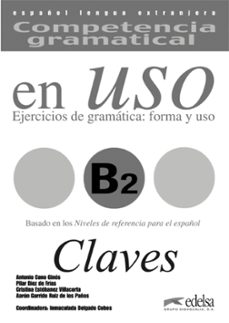 competencia gramatical en uso b2: claves-9788477115045