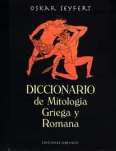 diccionario de mitologia griega y romana-oskar seyfert-9788477207245