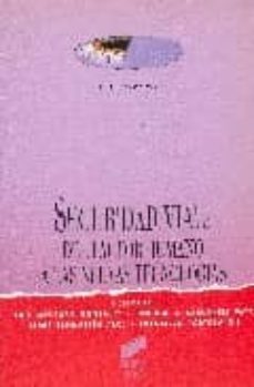 seguridad vial: del factor humano a las nuevas tecnologias-luis montoro gonzalez-9788477383345