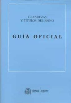 grandezas y titulos del reino-9788477872245