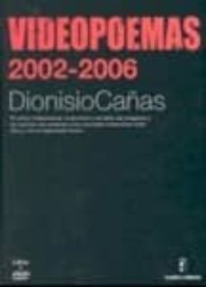 videopoemas 2002-2006 (incluye dvd)-9788477884545