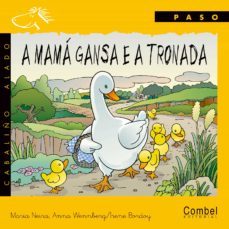 a mama gansa e a tronada-irene bordoy-maria neira-anna wennberg-9788478644445