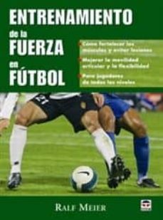 entrenamiento de la fuerza en futbol-ralf meier-9788479026745