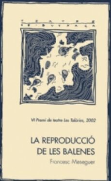 la reproduccio de les balenes-9788479359645