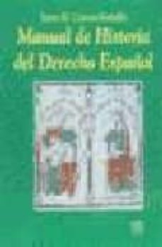 manual de historia del derecho español (2ª ed.)-9788480029445