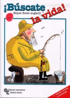 buscate la vida (3ª ed)-miquel bonet anglarill-9788480048545
