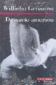 desvario amoroso-wilhelm genazino-9788481095845
