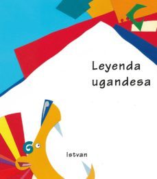 leyenda ugandesa-istvan schtitter picatto-9788481312645