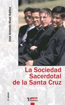 la sociedad sacerdotal de la santa cruz-9788482399645