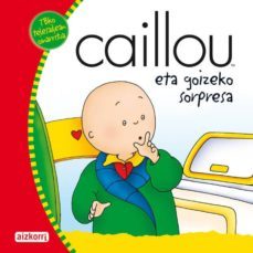 caillou eta goizeko sorpresa-9788482635545