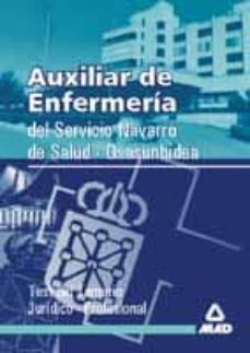 auxiliar de enfermeria del servicio navarro de salud-osasunbide: test del temario juridico-profesional-jose manuel ania palacio-9788483114445