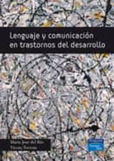 lenguaje y comunicacion en trastornos del desarrollo-9788483223345