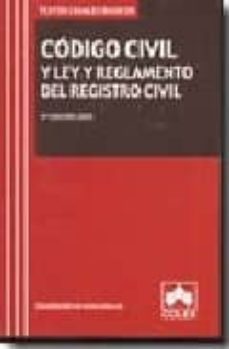 codigo civil y ley y reglamento del registro civil (8ª ed. 2009)-9788483422045