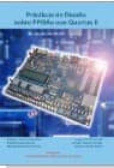 practicas de diseño sobre fpgas con quartus ii-ricardo jose colom palero-9788483632345