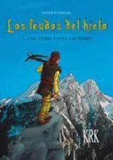 los feudos del hielo i. una torre entre las nubes-javier cubillas-9788483677445