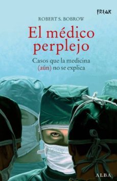 el medico perplejo-robert s. bobrow-9788484283645