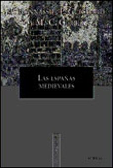 las españas medievales-9788484321545