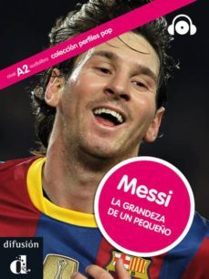 messi: la grandeza de un pequeño + cd  (perfiles pop: a1-a2)-jaime rodriguez-9788484437345