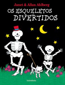 os esqueletos divertidos (gallego)-allan ahlberg-9788484643845
