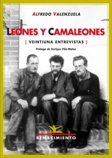 leones y camaleones: veintiuna entrevistas-9788484722045