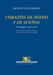 corazon de miedo: antologia 1946-2001-jacinto luis guereña-9788484728245