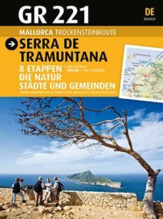 gr 221; serra de tramuntana: mallorca, ruta de pedra en sec (aleman)-joan sastre-vicenç sastre-miquel rayo i ferrer-9788484786245