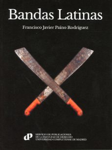 bandas latinas-francisco javier paino rodriguez-9788484812845