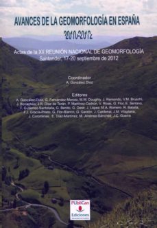 avances de la geomorfologia en españa 2010-2012.-9788486116545