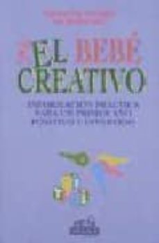 el bebe creativo-elena torres-9788486193645