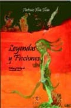 leyendas y ficciones-antonio illan illan-fernando mora-9788488480545