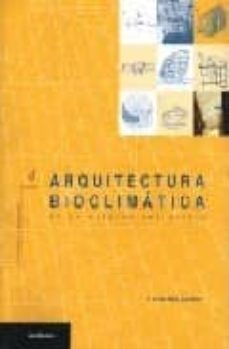 arquitectura bioclimatica en un entorno sostenible-f. javier neila gonzalez-9788489150645