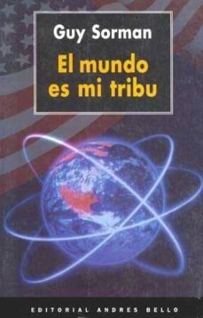 el mundo es mi tribu-guy sorman-9788489691445